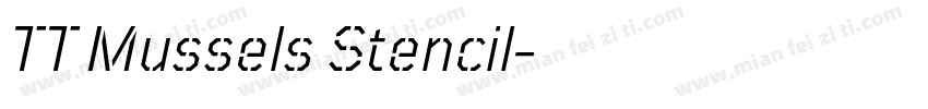 TT Mussels Stencil字体转换